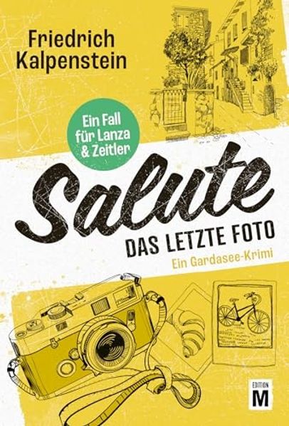 Produktbild: Salute - Das letzte Foto | Friedrich Kalpenstein