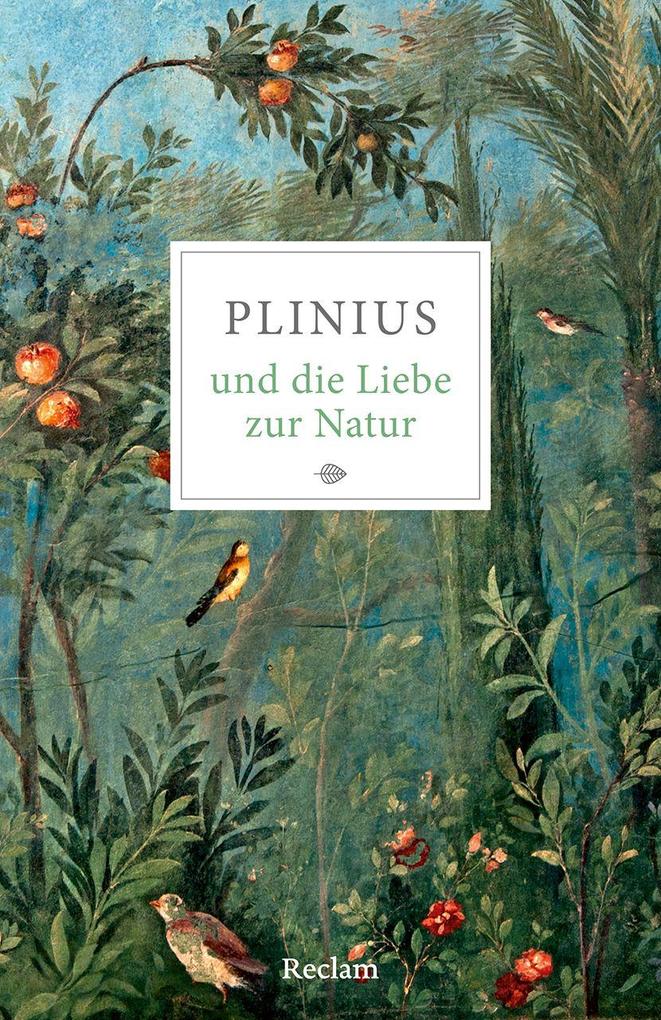 Produktbild: Plinius und die Liebe zur Natur | Plinius