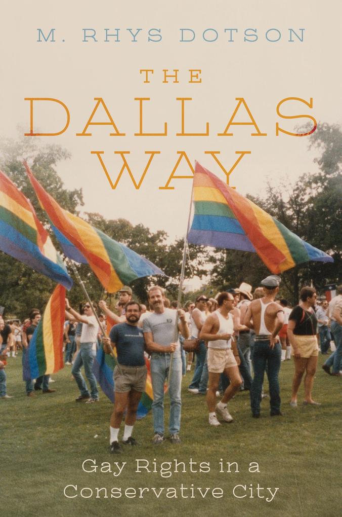 Produktbild: The Dallas Way | M. Rhys Dotson