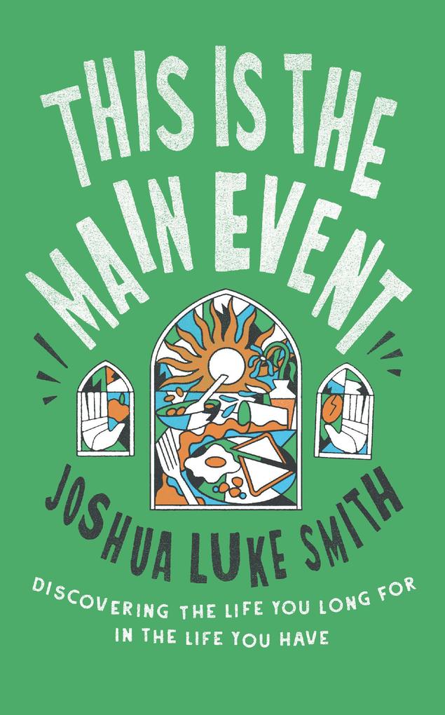 Produktbild: This is the Main Event | Joshua Luke Smith