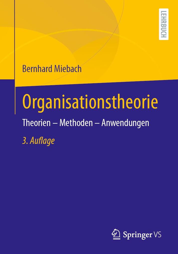Produktbild: Organisationstheorie | Bernhard Miebach