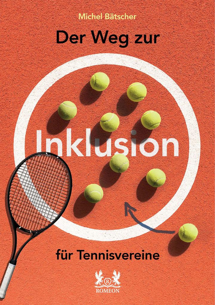 Produktbild: Der Weg zur Inklusion für Tennisvereine | Bätscher Michel