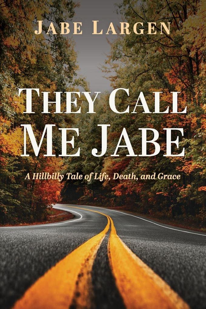 Produktbild: They Call Me Jabe | Jabe Largen