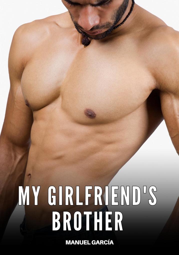 Produktbild: My girlfriend's brother | Manuel García