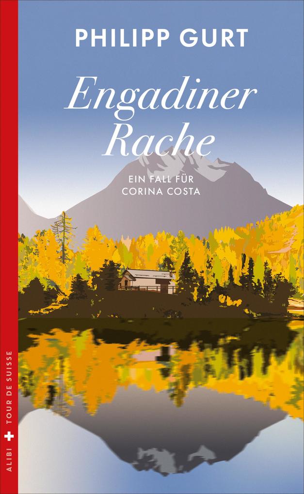 Produktbild: Engadiner Rache | Philipp Gurt