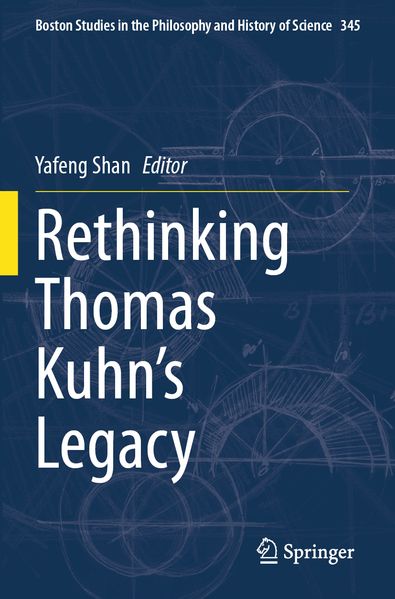 Produktbild: Rethinking Thomas Kuhn's Legacy
