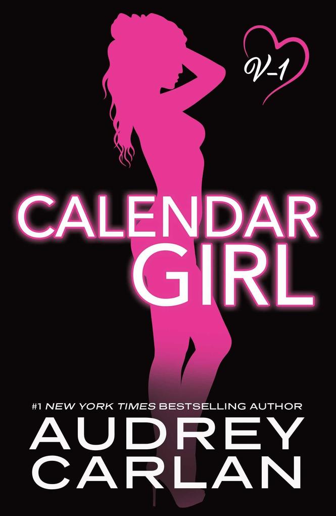 Produktbild: Calendar Girl: Volume One | Audrey Carlan