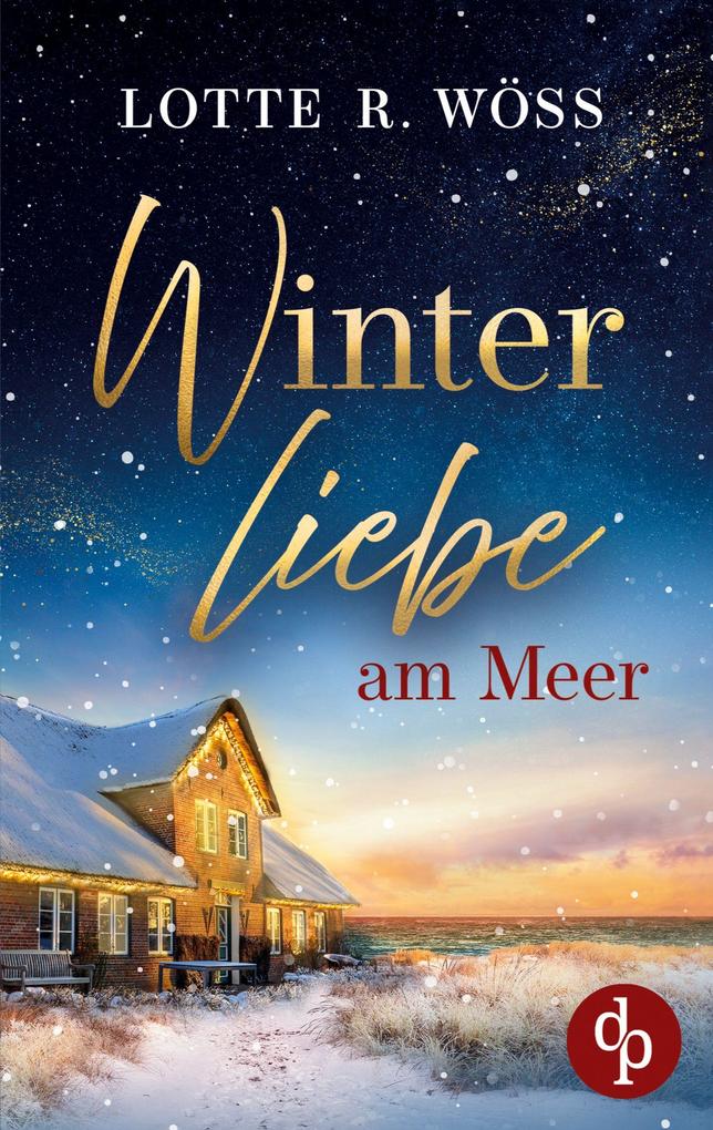 Produktbild: Winterliebe am Meer | Ein Küsten Liebesroman | Lotte R. Wöss