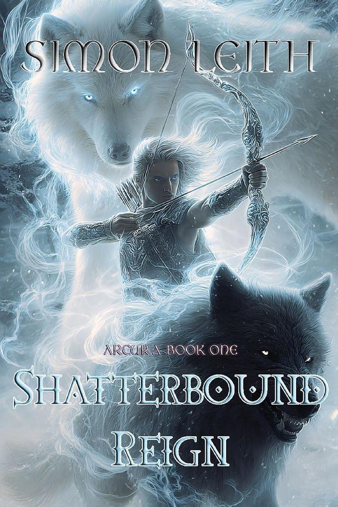 Produktbild: Shatterbound Reign | Simon Leith