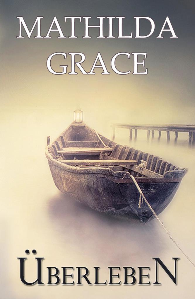 Produktbild: Überleben | Mathilda Grace