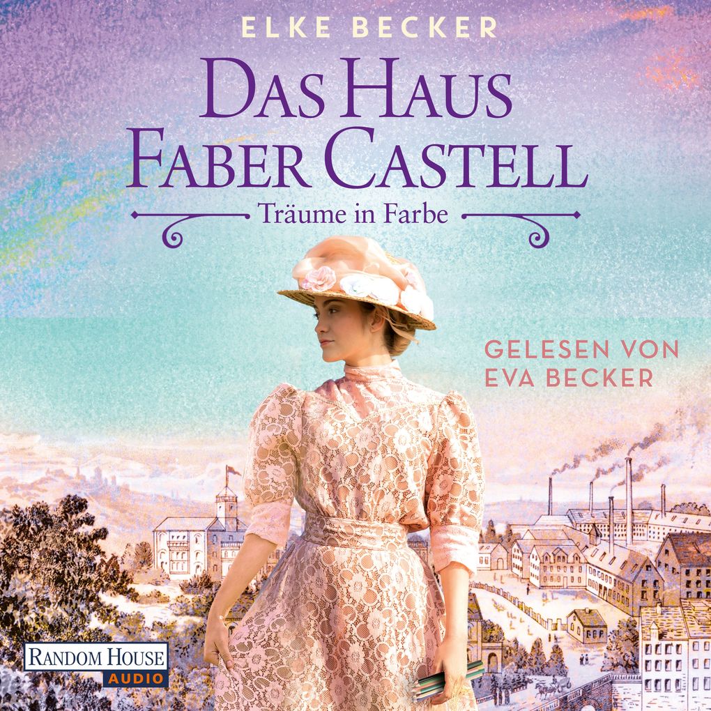 Produktbild: Das Haus Faber Castell. Träume in Farbe | Elke Becker