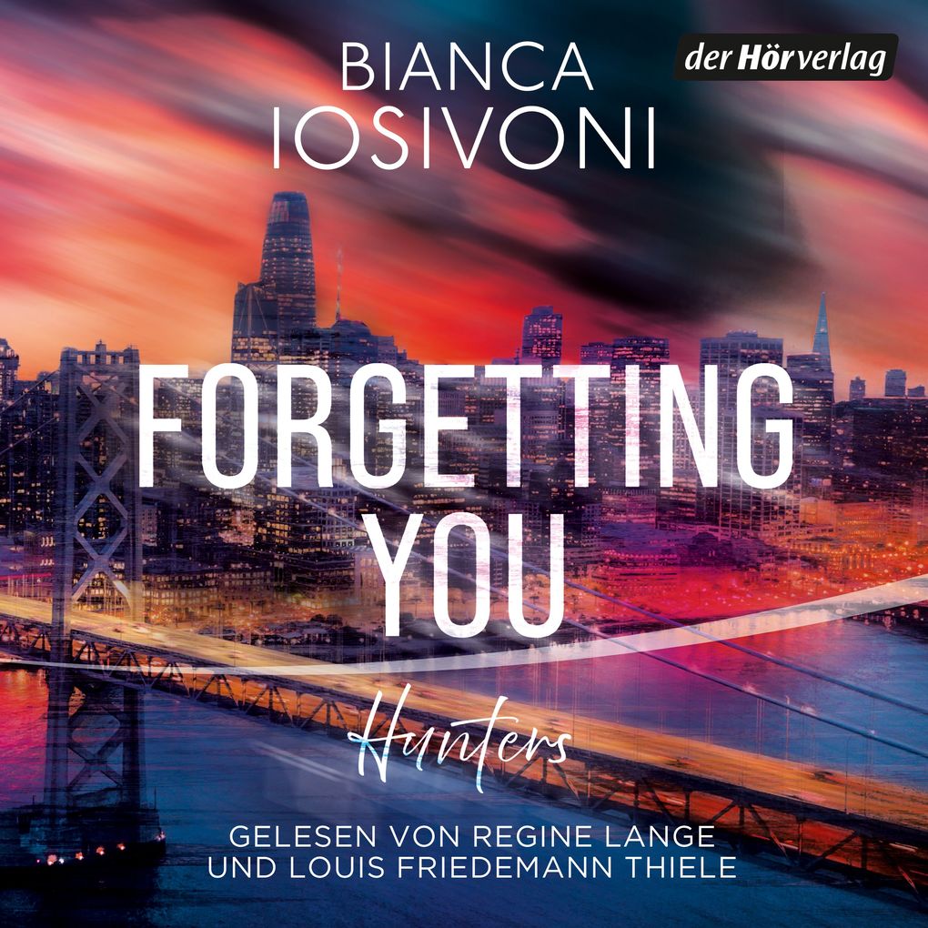 Produktbild: Hunters - Forgetting You | Bianca Iosivoni