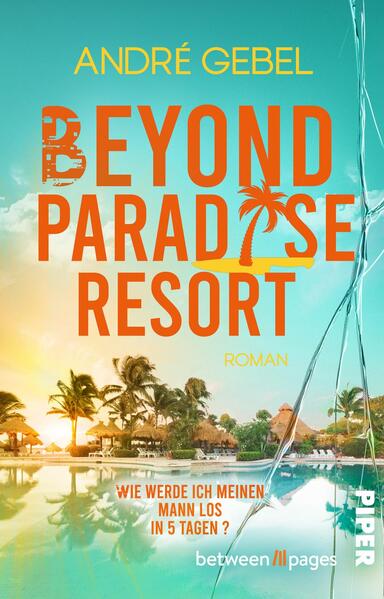 Produktbild: Beyond Paradise Resort | André Gebel