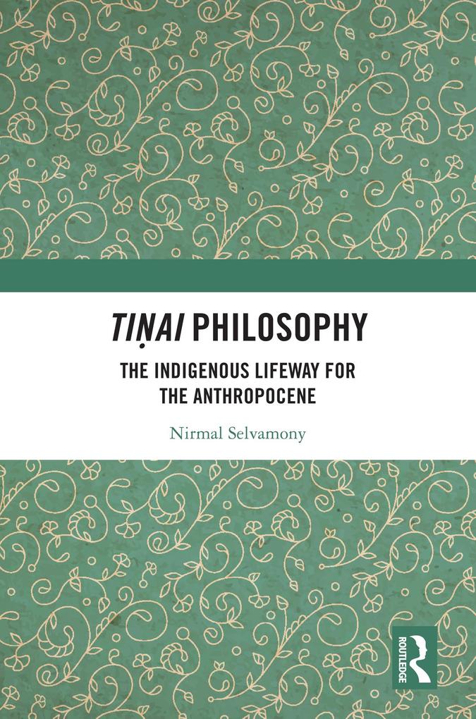 Produktbild: Tiai Philosophy | Nirmal Selvamony