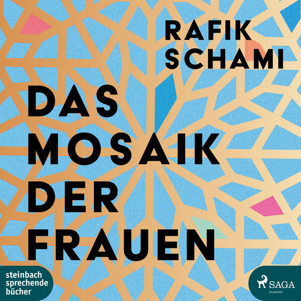 Produktbild: Das Mosaik der Frauen | Rafik Schami