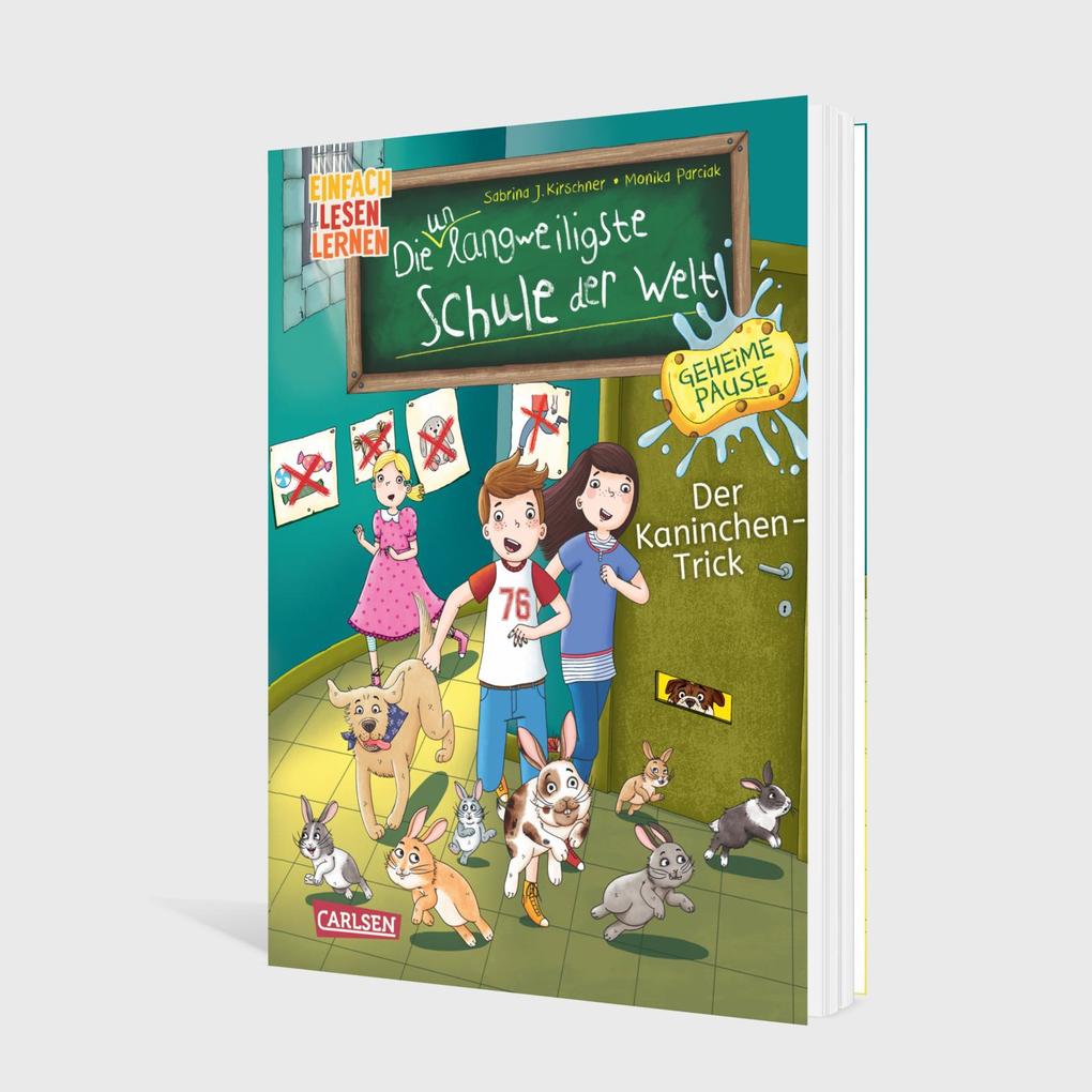 Weitere Ansicht: Die unlangweiligste Schule der Welt. Geheime Pause 3: Der Kaninchen-Trick | Sabrina J. Kirschner