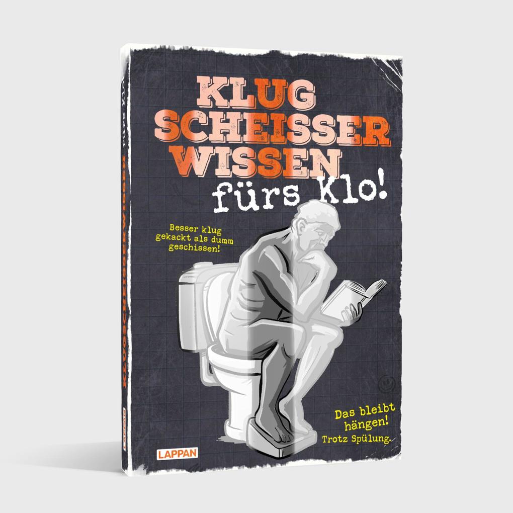 Weitere Ansicht: Klugscheißerwissen fürs Klo | K. Ackermann