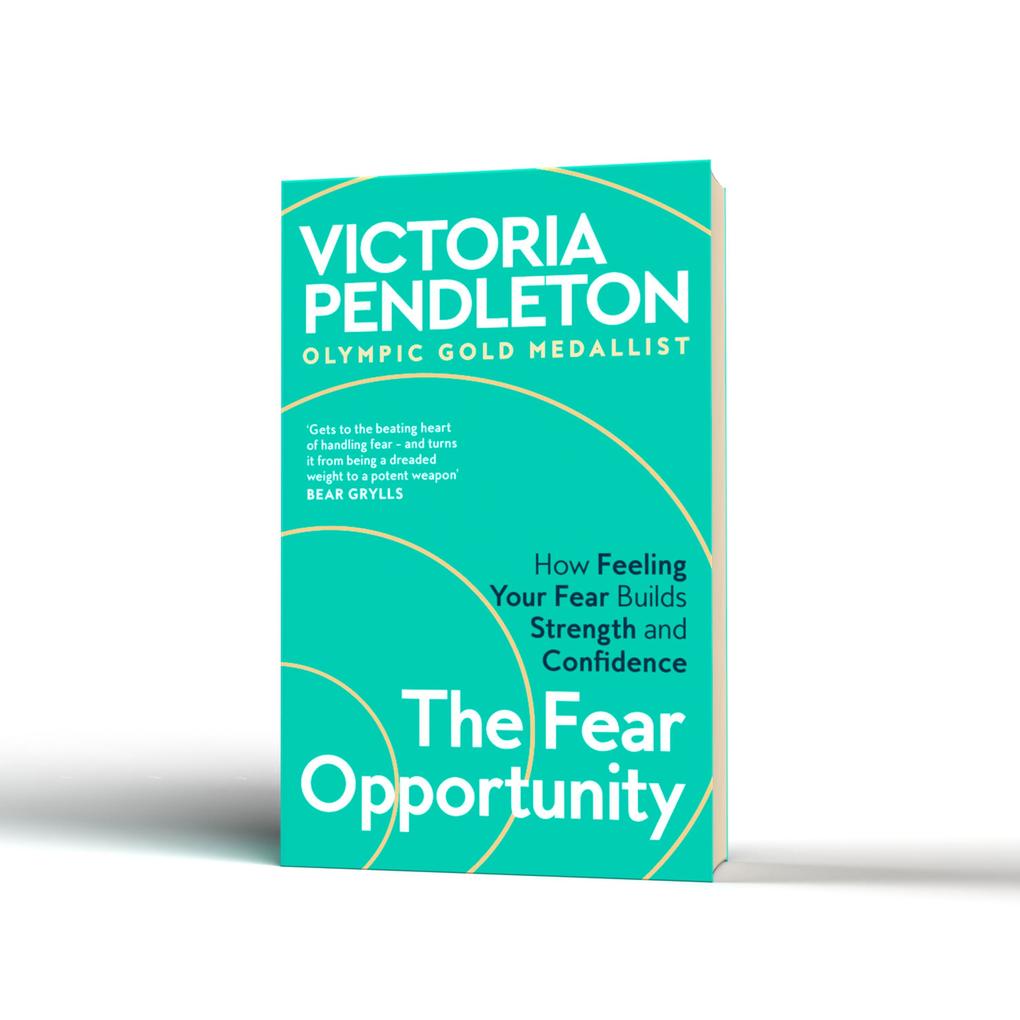 Weitere Ansicht: The Fear Opportunity | Victoria Pendleton