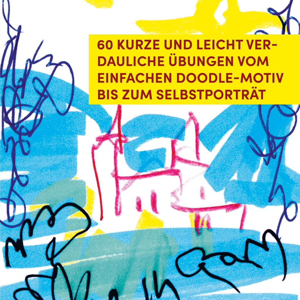 Weitere Ansicht: Zeichnen lernen in der Kaffeepause | Katleen Ackers, Meike Wallum