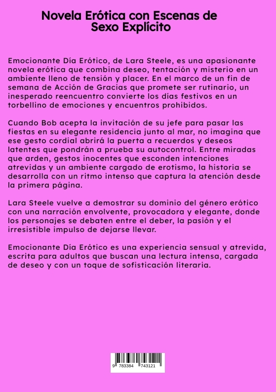 Weitere Ansicht: Emocionante Día Erótico | Lara Steele