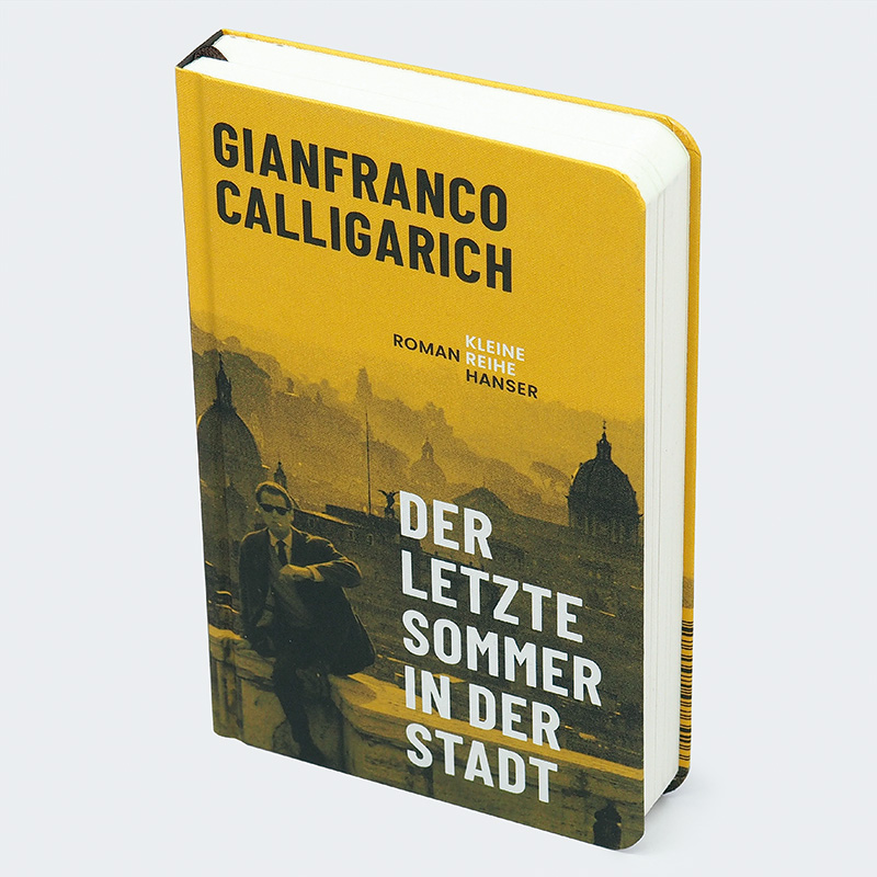 Weitere Ansicht: Der letzte Sommer in der Stadt | Gianfranco Calligarich