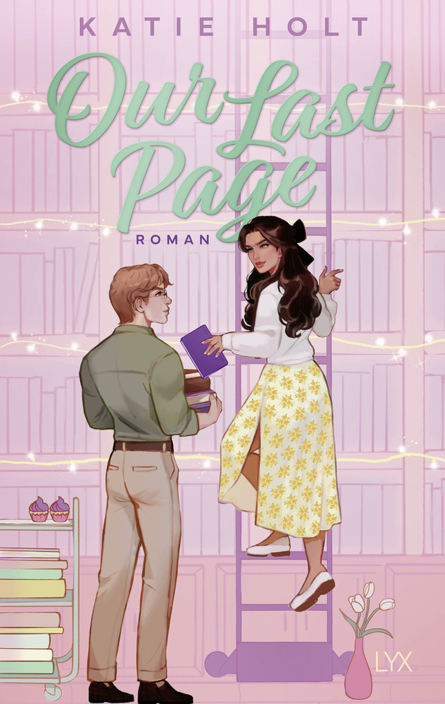 Weitere Ansicht: Our Last Page | Katie Holt