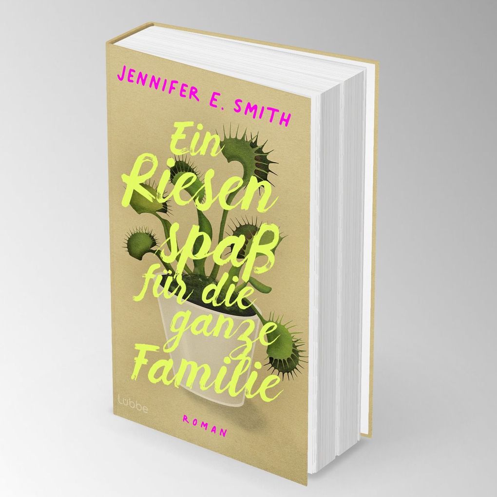 Weitere Ansicht: Ein Riesenspaß für die ganze Familie | Jennifer E. Smith