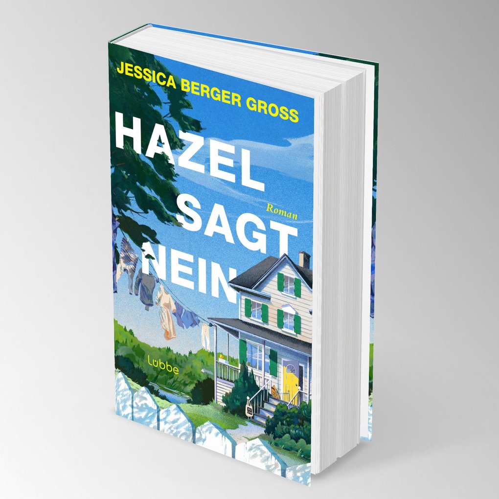 Weitere Ansicht: Hazel sagt Nein | Jessica Berger Gross