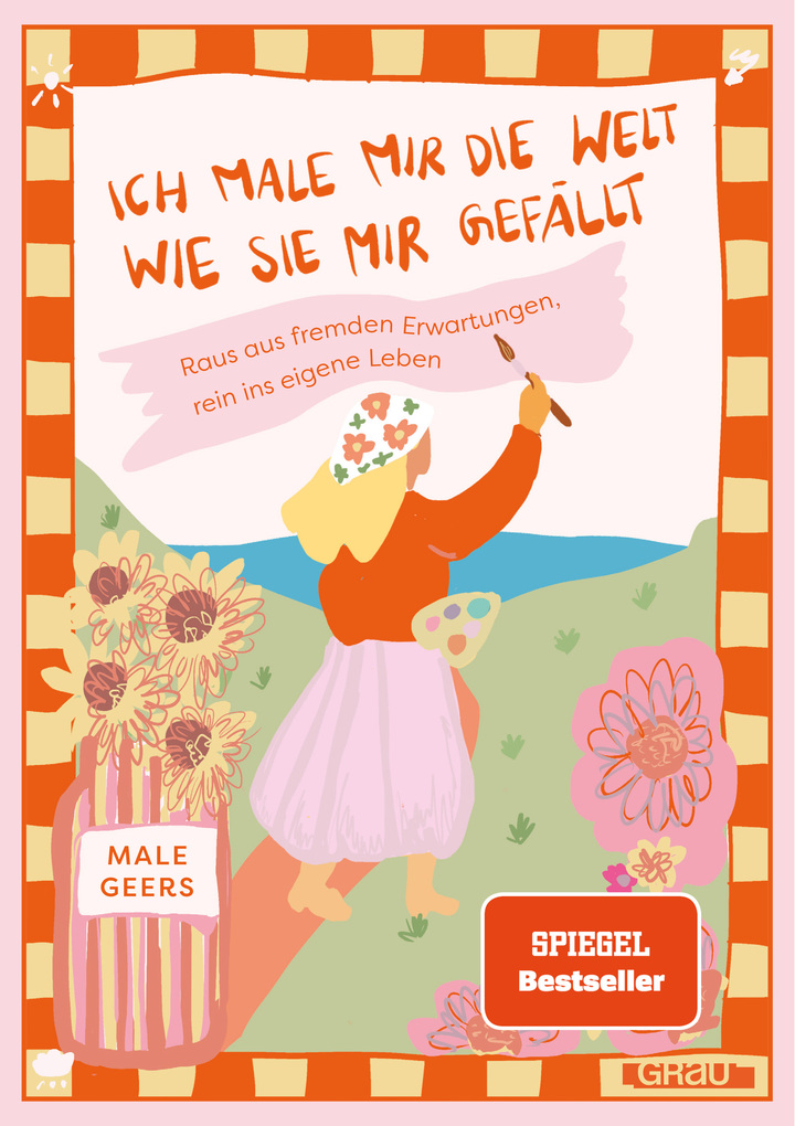 Weitere Ansicht: Ich male mir die Welt, wie sie mir gefällt | Male Geers