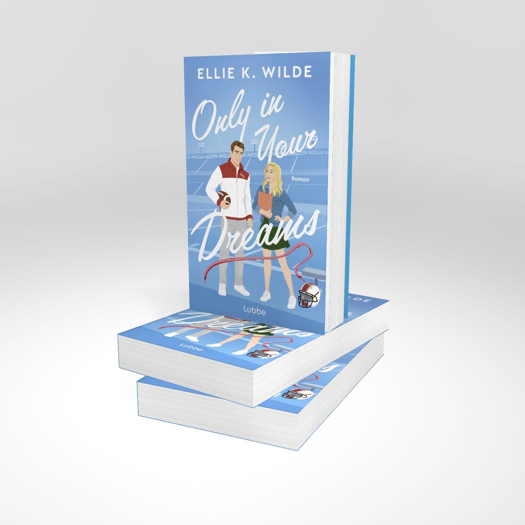 Weitere Ansicht: Only in Your Dreams | Ellie K. Wilde