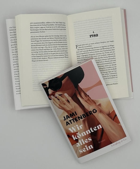 Weitere Ansicht: Wir könnten alles sein | Jami Attenberg