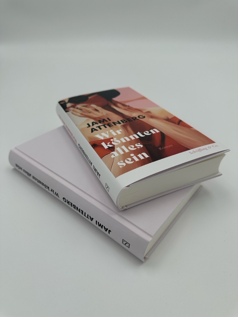 Weitere Ansicht: Wir könnten alles sein | Jami Attenberg