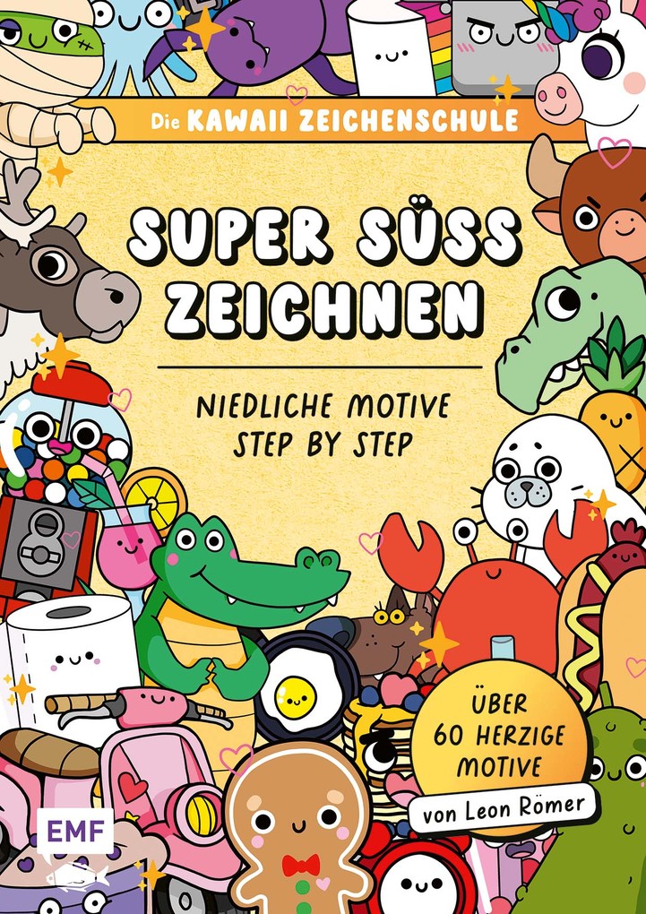 Weitere Ansicht: Die Kawaii-Zeichenschule - Super süß zeichnen | Leon Römer