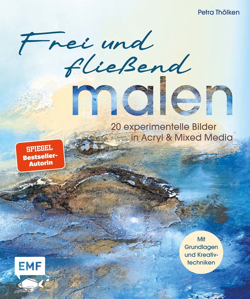 Weitere Ansicht: Frei und fließend malen | Petra Thölken