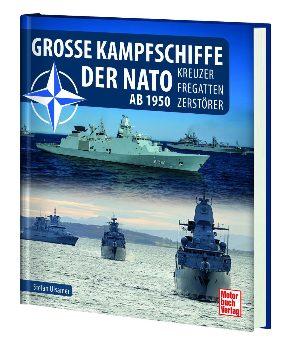 Weitere Ansicht: Große Kampfschiffe der NATO | Stefan Ulsamer