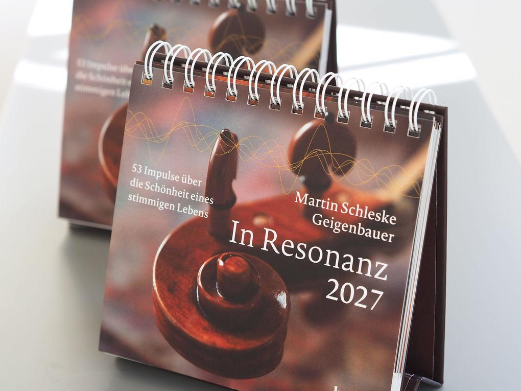 Weitere Ansicht: Wochenkalender 2027: In Resonanz | Martin Schleske
