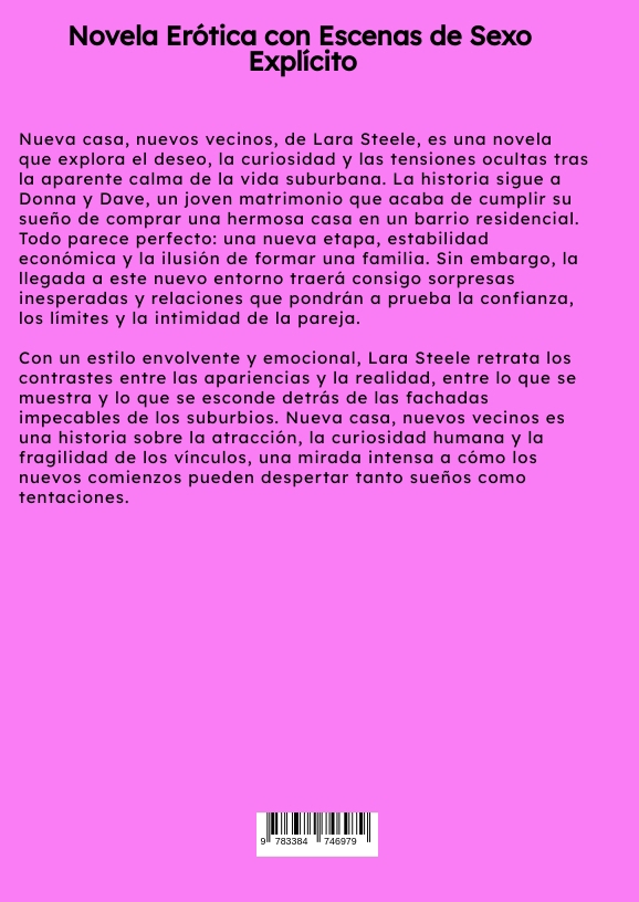 Weitere Ansicht: Nueva casa, nuevos vecinos | Lara Steele