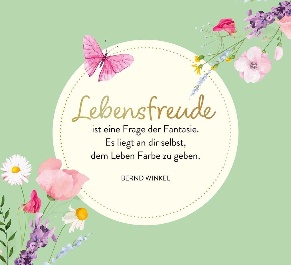 Weitere Ansicht: Lebe, wie es dir gefällt