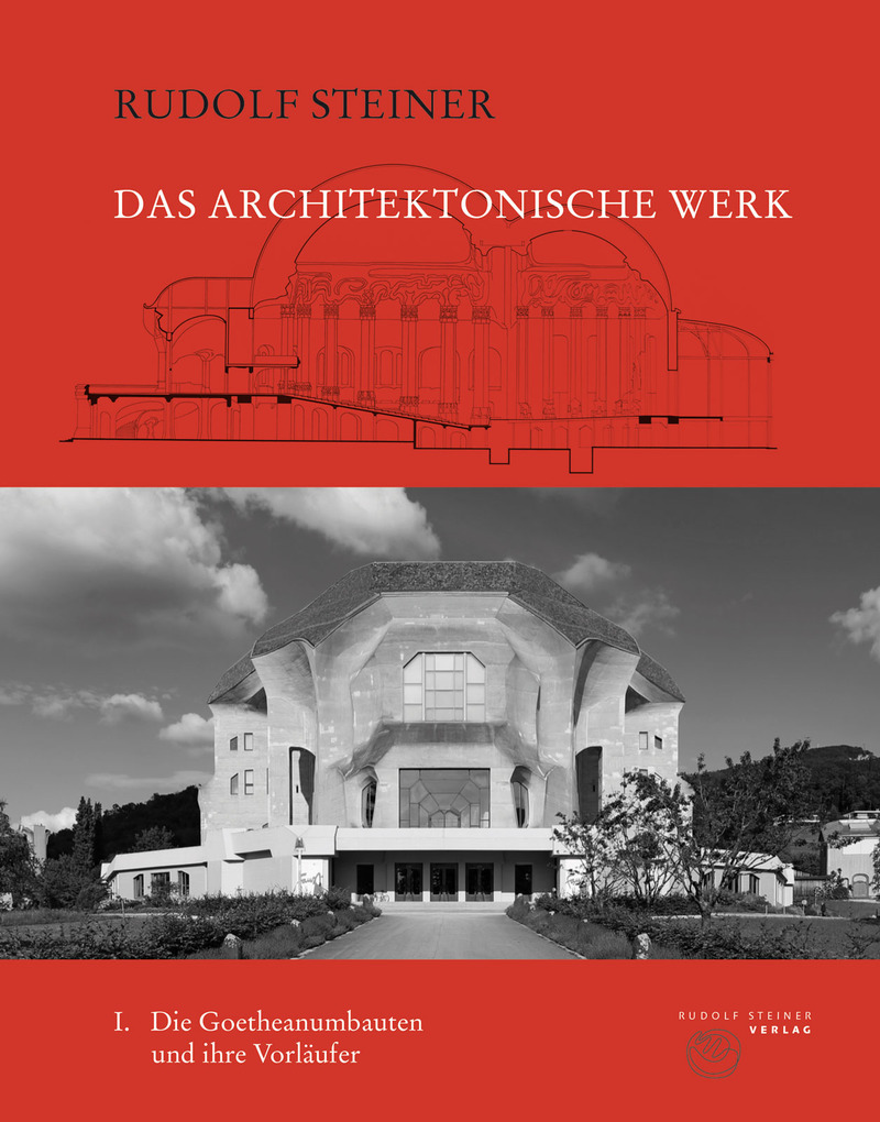 Weitere Ansicht: Das architektonische Werk, Band 1-2 | Rudolf Steiner