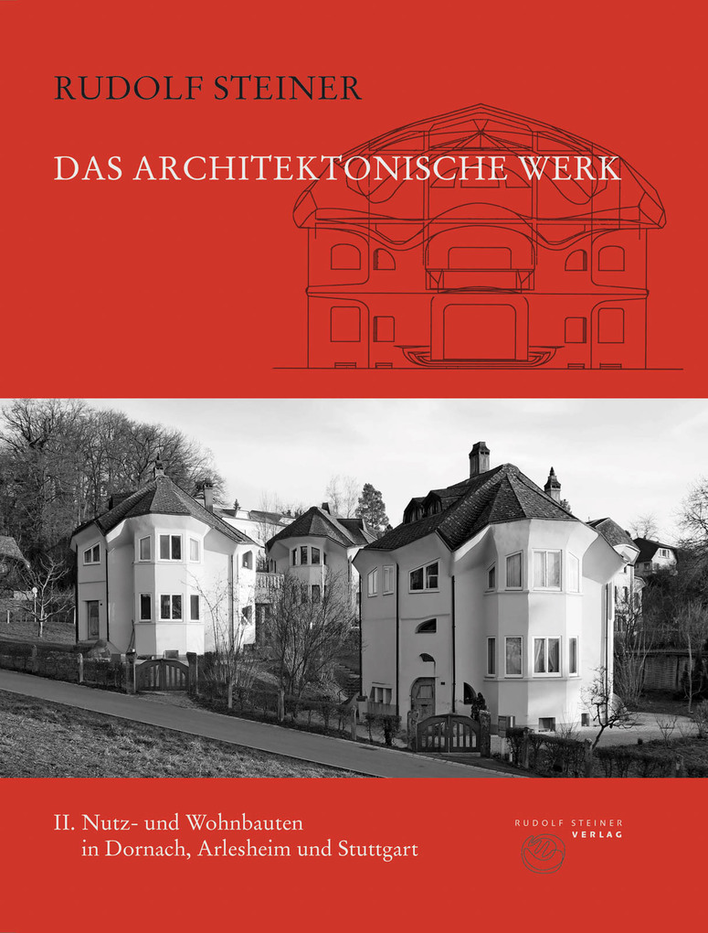 Weitere Ansicht: Das architektonische Werk, Band 1-2 | Rudolf Steiner