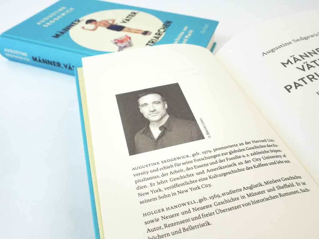 Weitere Ansicht: Männer, Väter, Patriarchen. Eine Geschichte von Liebe und Macht | Augustine Sedgewick