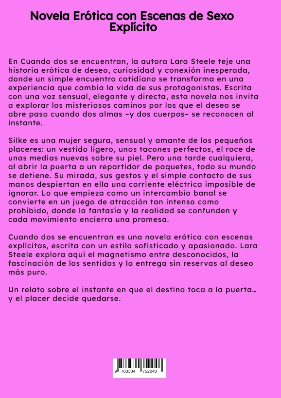 Weitere Ansicht: Cuando dos se encuentran | Lara Steele