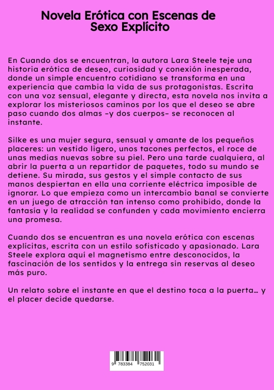 Weitere Ansicht: Cuando dos se encuentran | Lara Steele