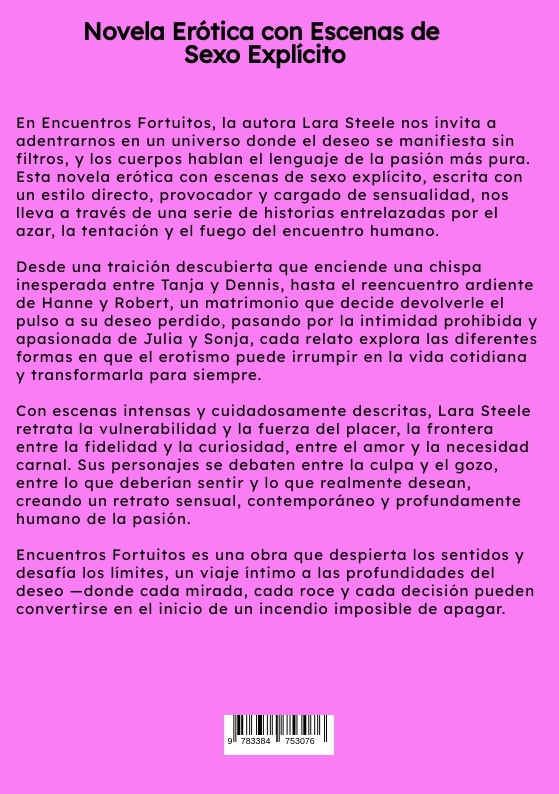 Weitere Ansicht: Encuentros Fortuitos | Lara Steele