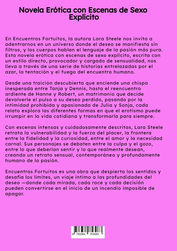 Weitere Ansicht: Encuentros Fortuitos | Lara Steele