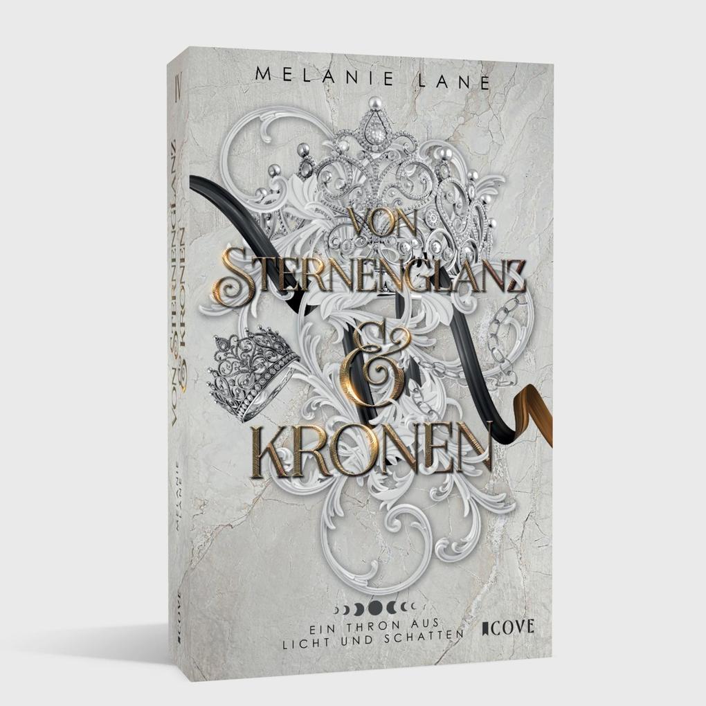 Weitere Ansicht: Von Sternenglanz & Kronen (Die Geschichte der Anderswelt 4) | Melanie Lane