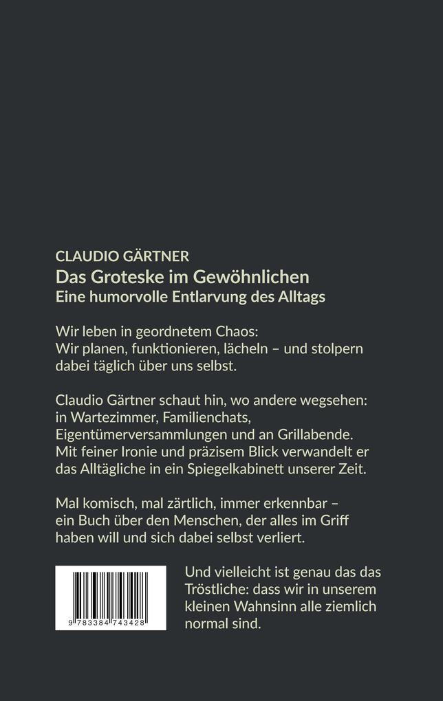 Weitere Ansicht: Das Groteske im Gewöhnlichen | Claudio Gärtner