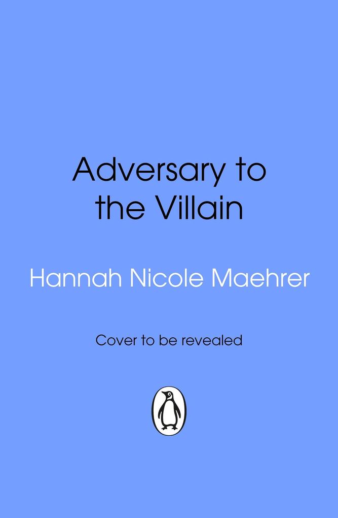 Produktbild: Adversary to the Villain | Hannah Nicole Maehrer