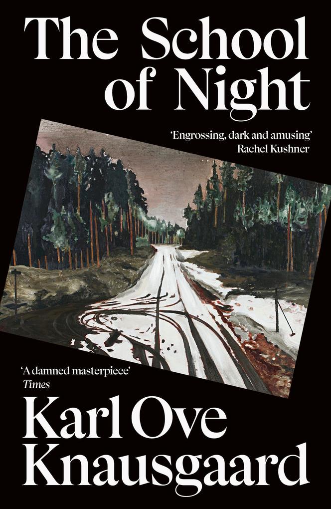 Produktbild: The School of Night | Karl Ove Knausgaard, Karl Ove Knausgard