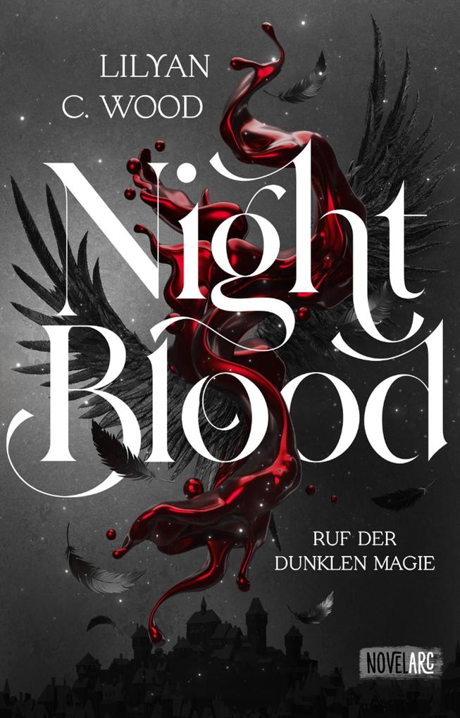 Produktbild: Night Blood - Ruf der dunklen Magie | Lilyan C. Wood